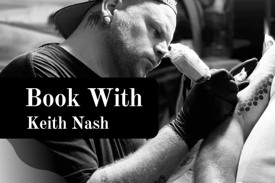 Book With Tattoo Artist Keith Nash