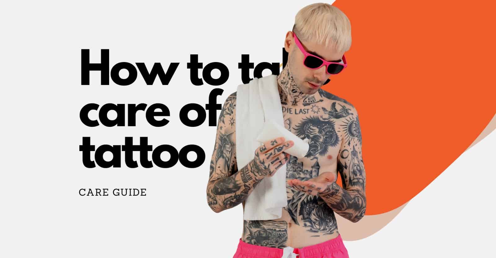 how to take care of tattoo